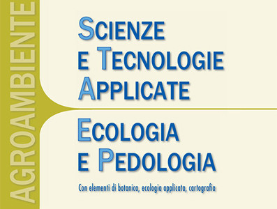 Agroambiente: Scienze e tecnologie applicate - Ecologia e pedologia