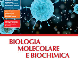 Scienze naturali - Biologia molecolare e biochimica. genetica. Evoluzione. Il corpo umano