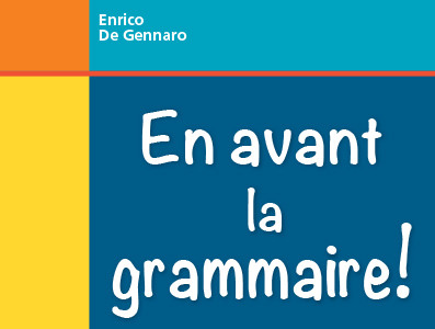 Francese grammatica - En avant la grammaire