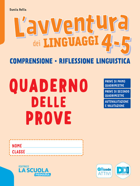 Quaderno delle prove - Comprensione · Riflessione Linguistica 4-5