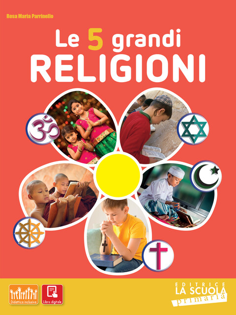 LE 5 GRANDI RELIGIONI 1-2-3