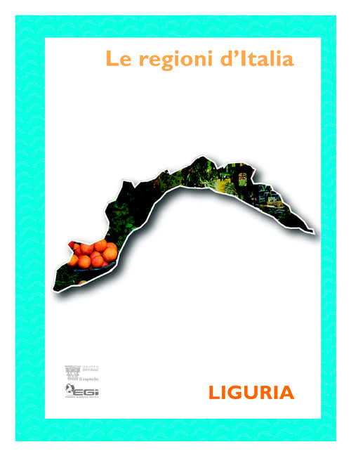 Scoprire la Liguria