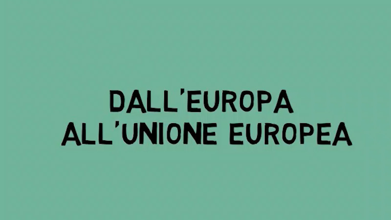 Dall'Europa all'Unione Europea