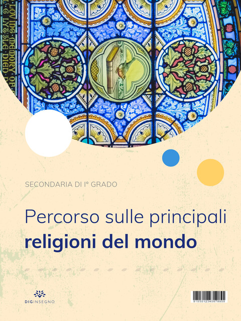 PERCORSO SULLE PRINCIPALI RELIGIONI DEL MONDO