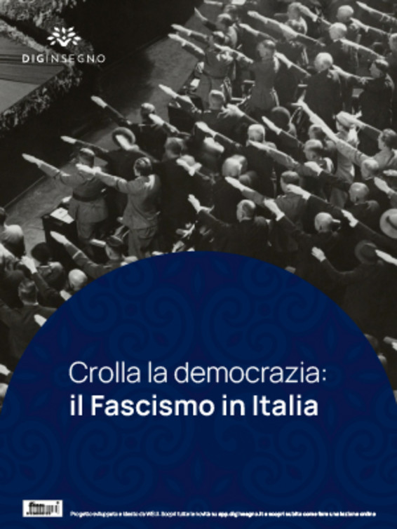 CROLLA LA DEMOCRAZIA: IL FASCISMO IN ITALIA