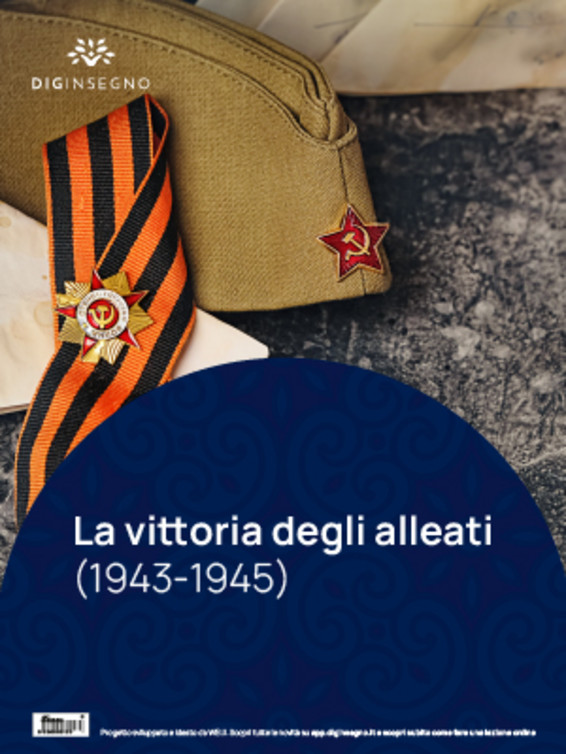 LA VITTORIA DEGLI ALLEATI (1943-1945)