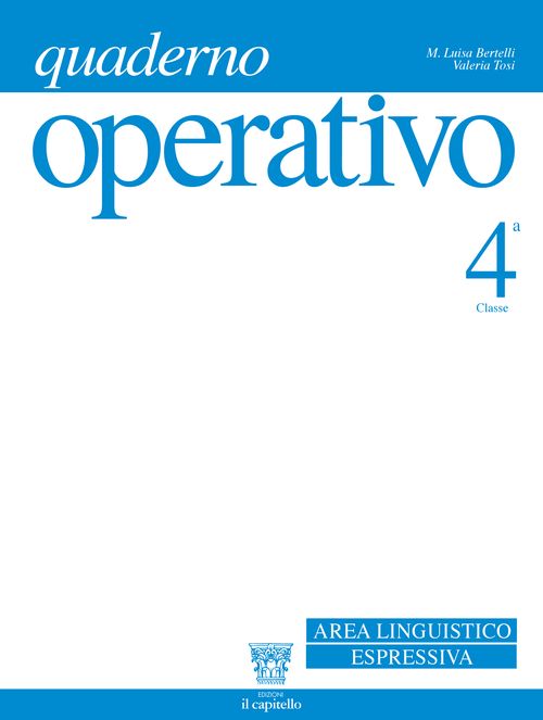 Quaderno operativo 4 – Area linguistico espressiva
