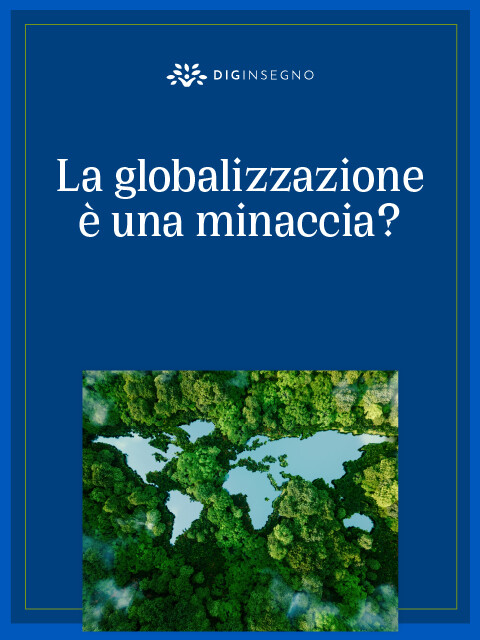 La globalizzazione è una minaccia?