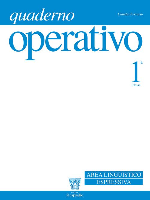 Quaderno operativo 1 – Area Linguistico Espressiva