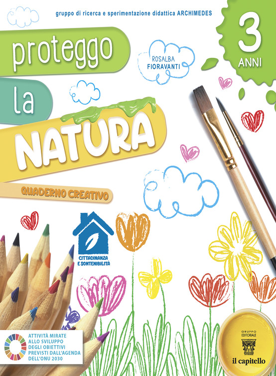 Proteggo la natura - Quaderno creativo 3 Anni