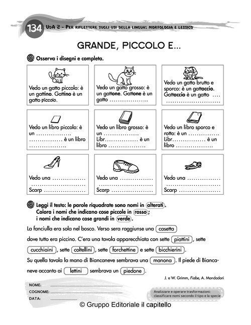 GRANDE, PICCOLO E...