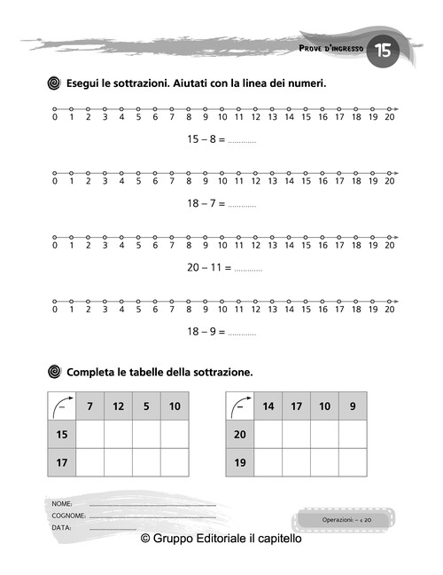 Esegui le sottrazioni. Aiutati con la linea dei numeri. Completa le tabelle della sottrazione.