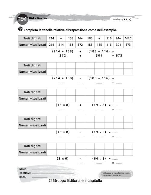 Completa le tabelle relative all’espressione come nell’esempio.