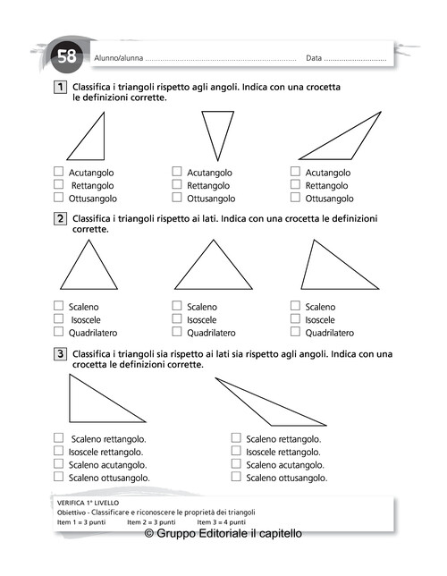 Classifica i triangoli rispetto agli angoli. Indica con una crocetta le definizioni corrette.