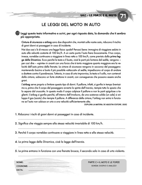Le leggi del moto in auto