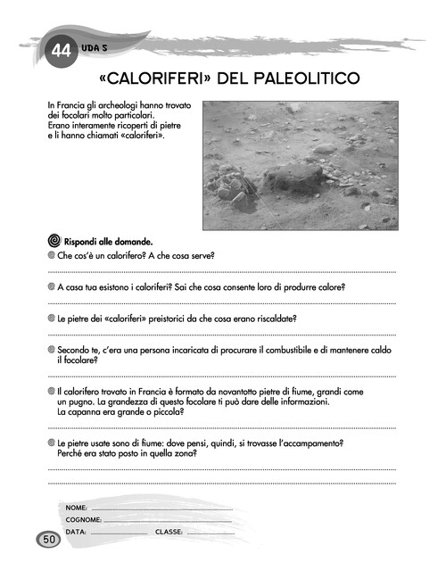 «Caloriferi» del Paleolitico