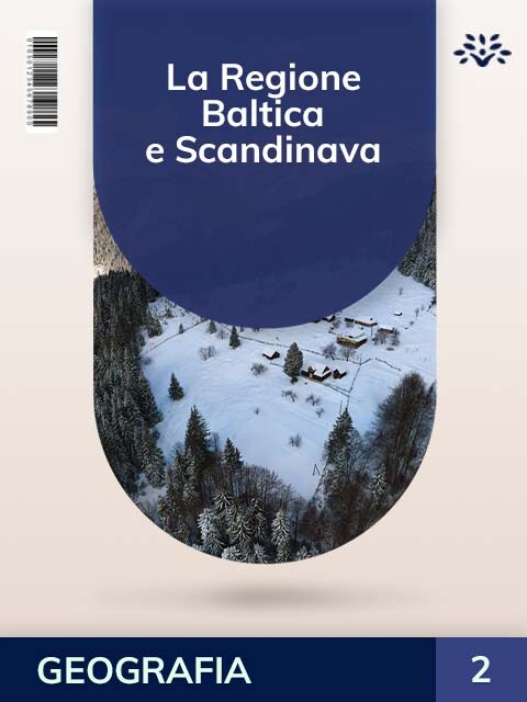La Regione Baltica e Scandinava
