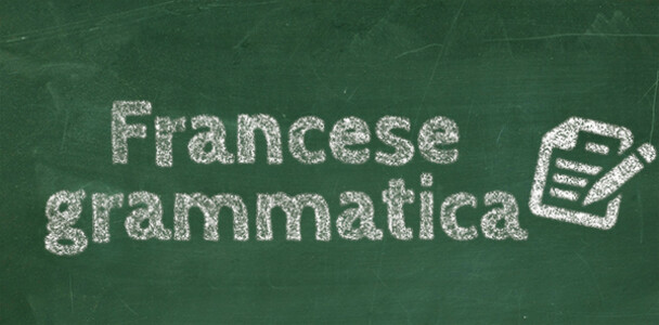 FRANCESE - GRAMMATICA
